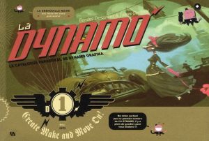 LA DYNAMO tome 1