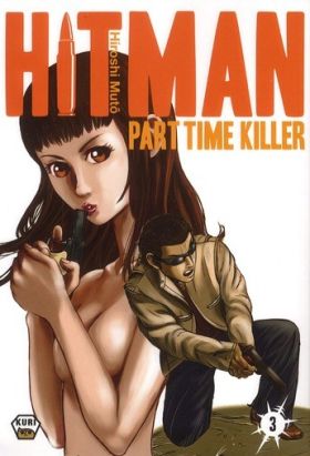hitman - part time killer tome 3