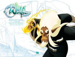 wakfu - making of saison 1 tome 7 wakfu - making of saison 1 tome 7