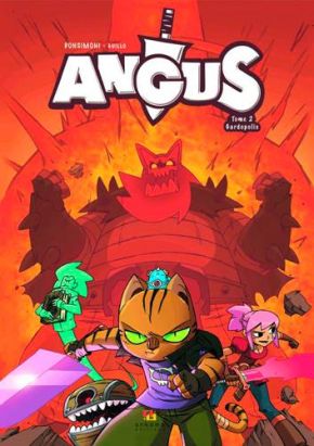 Angus Tome 2 ; gardopolis