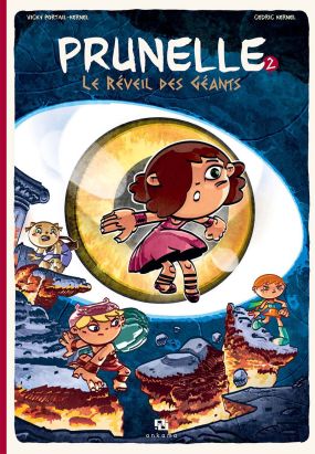 Prunelle tome 2 - le réveil des géants