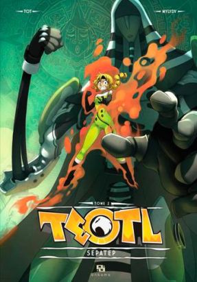 Teotl tome 2 - Sepatep