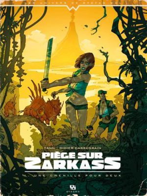 Piège sur Zarkass tome 1 - une chenille pour deux