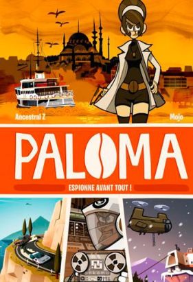 Paloma tome 1 - espionne avant tout