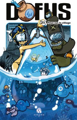 Dofus tome 21 - peur sur le village