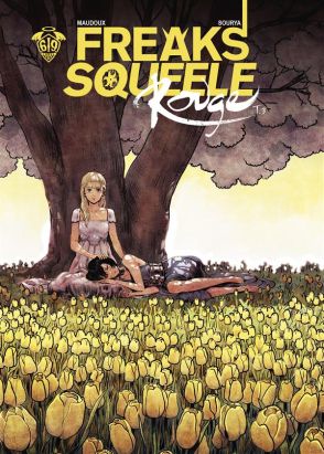 Freaks' Squeele - Rouge tome 3