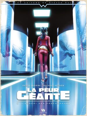 La peur géante tome 2 - l'ennemi des profondeurs