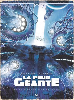 La peur géante tome 3
