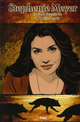 stéphanie meyer ; la vie de l'auteur de twilight en bd