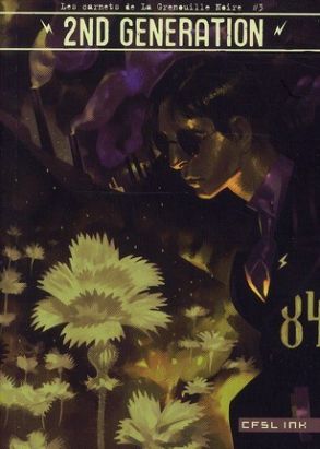les carnets de la grenouille noire tome 3 - 2nd génération