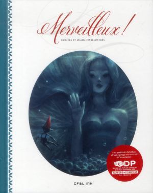 merveilleux ! contes et légendes illustrés