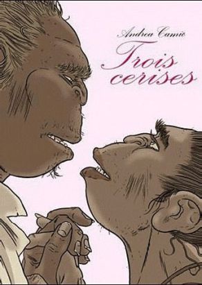 3 cerises - trois cerises - (les) histoires noires tome 1