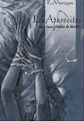 les aphrodites Tome 1 : intrigante Agathe