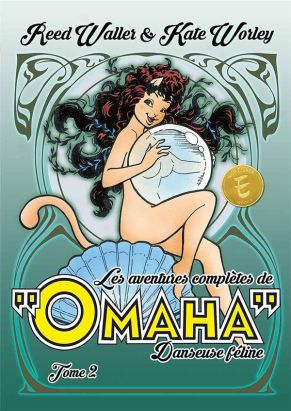 Les aventures complètes de Omaha, danseuse féline tome 2