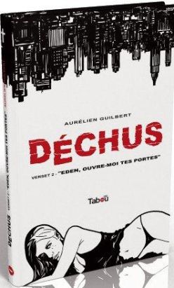 Déchus verset 2 - Eden, ouvre-moi tes portes