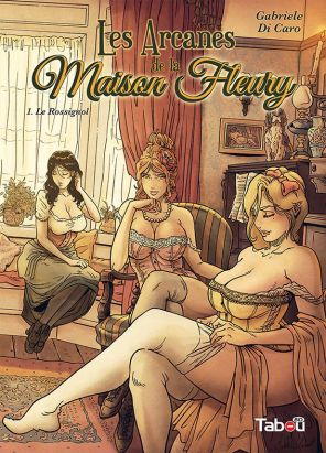 Les arcanes de la Maison Fleury tome 1