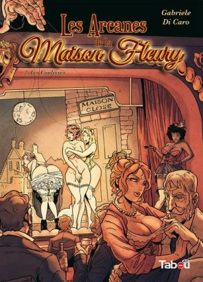 Les arcanes de la Maison Fleury tome 2