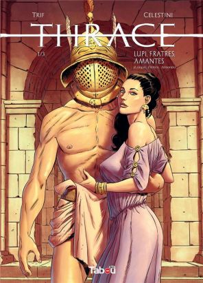 Thrace tome 1
