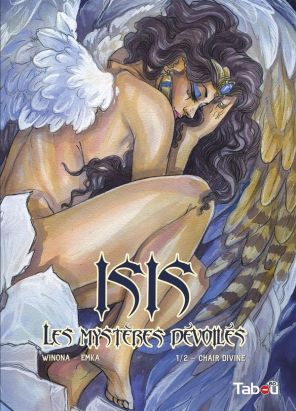 Isis, les mystères dévoilés (Tabou) tome 1