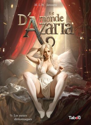 Le monde d'Azaria tome 1