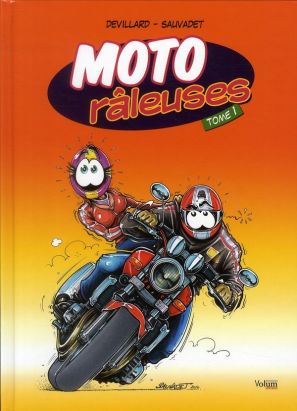 moto râleuses Tome 1