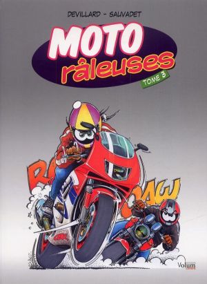 moto râleuses tome 3