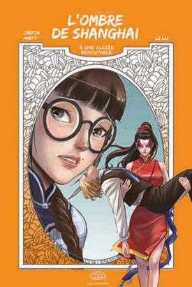 L'ombre de Shanghai tome 3