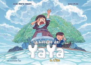 la balade de Yaya tome 4 - l'île