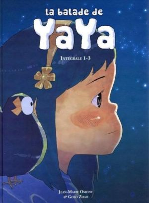 la balade de yaya - integrale tome 1 - tome 1 à tome 3