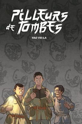 pilleurs de tombe