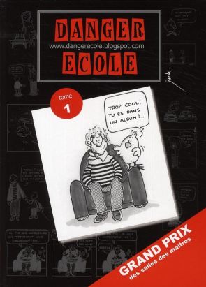 danger école tome 1