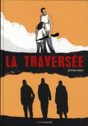 la traversée