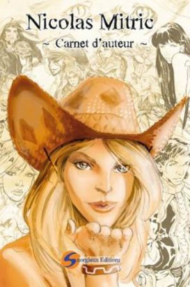 carnet d'auteur - Nicolas Mitric tome 1