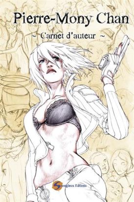 carnet d'auteur - Pierre-Monty Chan tome 2