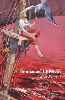 Carnet d'auteur Emmanuel Lepage - version limitée