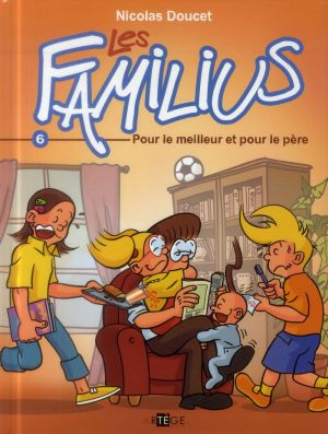 les familius tome 6 - impaires de famille les familius tome 6 - impaires de famille