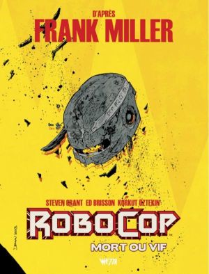 Robocop, mort ou vif tome 2