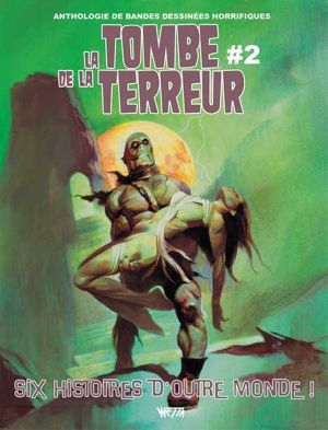 La tombe de la terreur tome 2 La tombe de la terreur tome 2