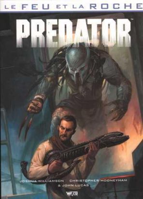 Le feu et la roche tome 3 - Predator