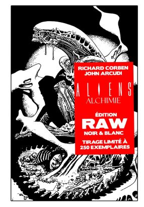 Aliens alchimie - édition RAW (noir & blanc)
