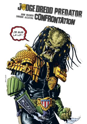 Judge Dredd / Predator - Confrontation - édition hardcore
