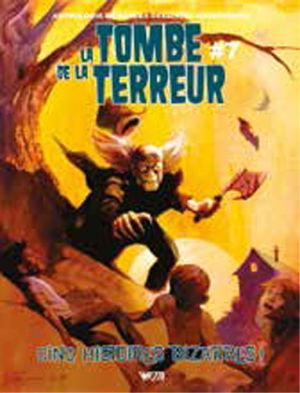 La tombe de la terreur tome 7