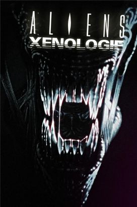 Aliens - Xenologie tome 1 (édition Dry limitée)