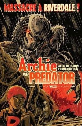 Archie VS Predator - édition limitée dry X F. Francavilla
