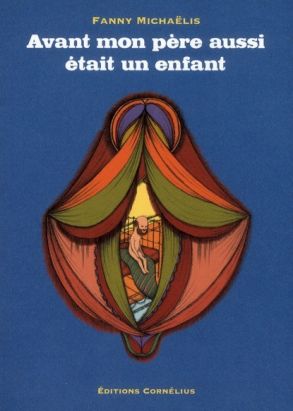 avant mon père aussi était un enfant
