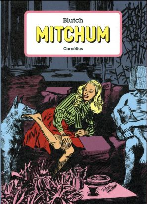 Mitchum l'intégrale
