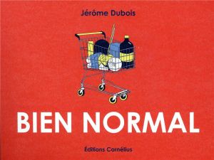 Bien normal