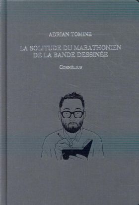 La solitude du marathonien de la bande dessinée
