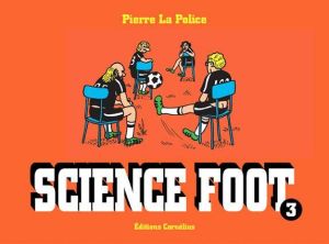 Science foot tome 3