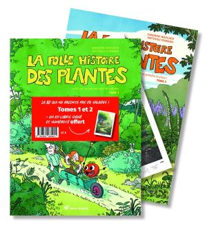 La folle histoire des plantes - pack tomes 1 et 2 (+ ex-libris) La folle histoire des plantes - pack tomes 1 et 2 (+ ex-libris)